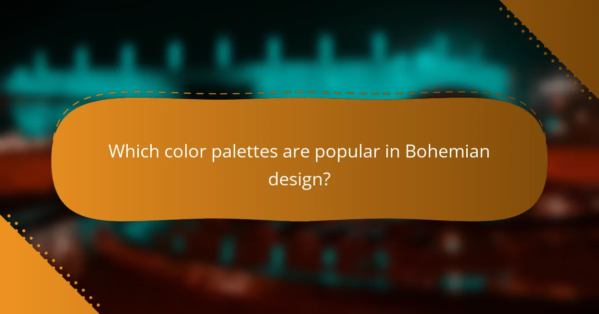 Which color palettes are popular in Bohemian design?